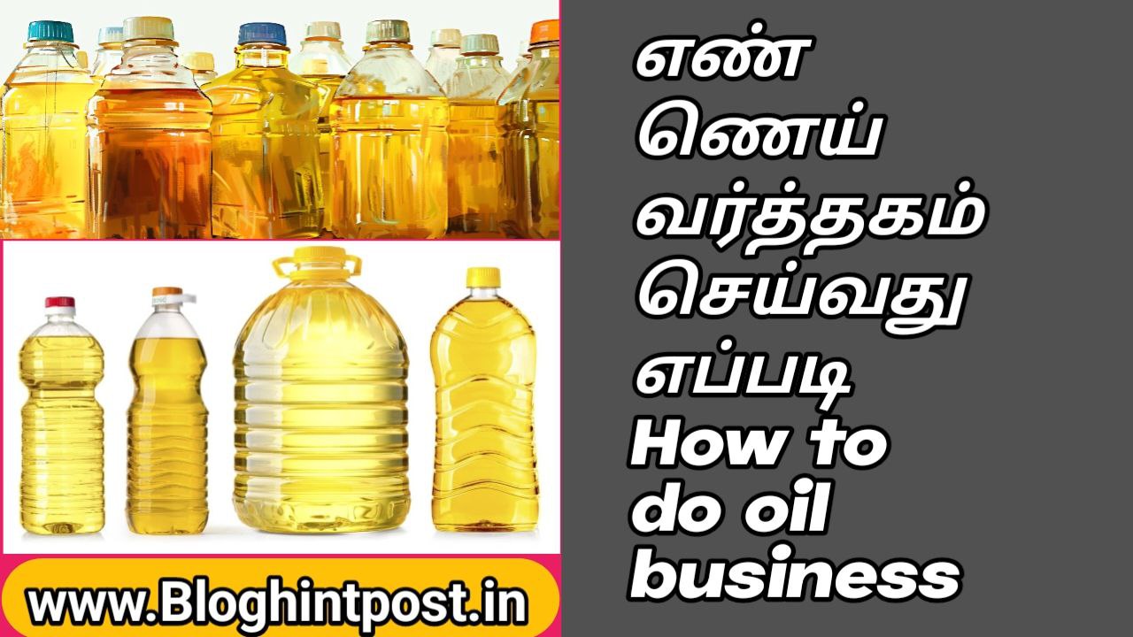 How to do oil business