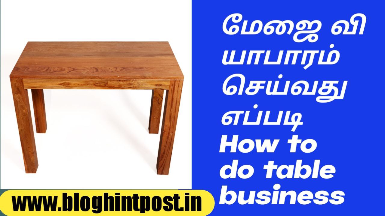 How to do table business