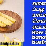 How to do banana business